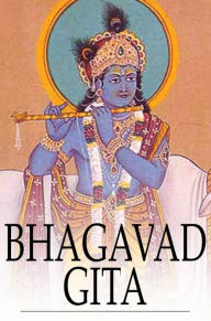 Title: Bhagavad Gita: Or, The Song Celestial, Author: Edwin Arnold