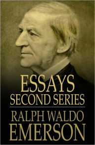 Title: Essays - Second Series, Author: Ralph Waldo Emerson