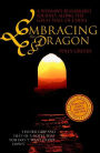 Embracing the Dragon: A Woman's Remarkable Journey Along the Great Wall of China