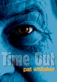 Title: Time Out, Author: Pat Whitaker