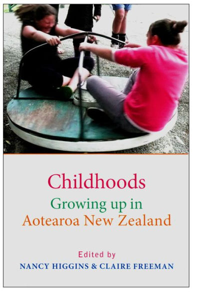 Childhoods: Growing up Aotearoa New Zealand