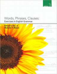 Title: Words, Phrases, Clauses / Edition 3, Author: Edward Fox