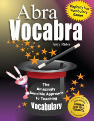 Title: Abravocabra: Sensible Approach to Teach Vocabulary / Edition 1, Author: Randy Larson