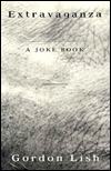 Title: Extravaganza: A Joke Book, Author: Gordon Lish