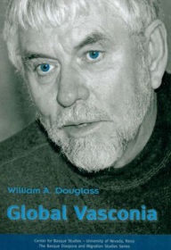 Title: Global Vasconia: Essays On The Basque Diaspora, Author: William A Douglass