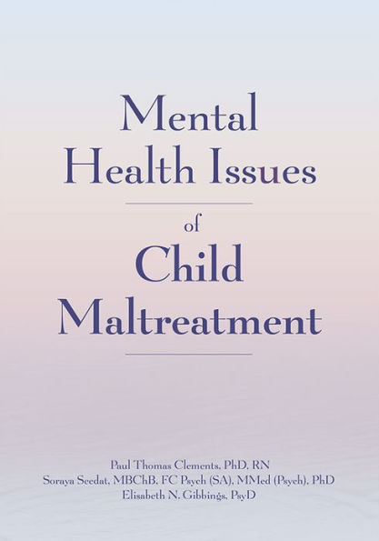 Mental Health Issues of Child Maltreatment