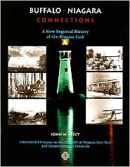 Buffalo - Niagara Connections: A New Regional History of the Niagara Link