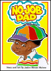 Title: No-Job Dad, Author: James H. Malone