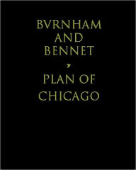 Title: Plan of Chicago, Author: Daniel Burnham