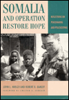 Title: Somalia and Operation Restore Hope: Reflections on Peacemaking and Peacekeeping, Author: John L. Hirsch