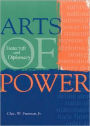 Arts of Power: Statecraft and Diplomacy