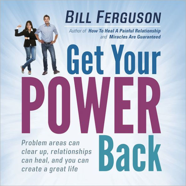 Problem Areas Can Clear Up, Relationships Can Heal, And You Can Create A Great Life