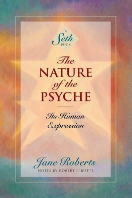 The Nature of the Psyche: Its Human Expression