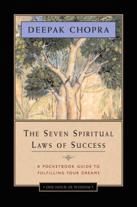 The Seven Spiritual Laws Of Success A Pocketbook Guide To Fulfilling Your Dreamspaperback - 