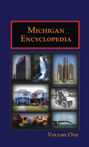 Michigan Encyclopedia - 2008-2009 Edition
