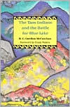 Title: The Taos Indians and the Battle for Blue Lake, Author: R.C. Gordon-McCutchan