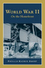 World War II: On the Homefront