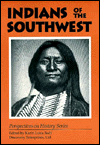 Title: Indians of the Southwest, Author: Karen Badt