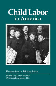 Title: Child Labor in America, Author: Juliet Mofford