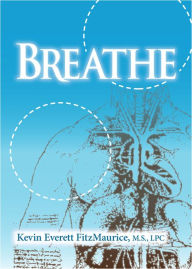 Title: Breathe, Author: Kevin FitzMaurice
