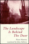 Title: The Landscape Is Behind the Door, Author: Pierre Martory