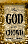 Find God in the Crowd