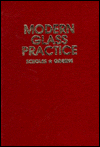 Title: Modern Glass Practice / Edition 7, Author: Samuel R. Scholes