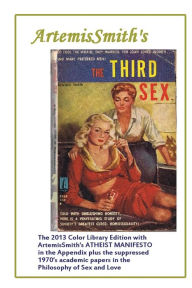 Title: ArtemisSmith's THE THIRD SEX, Author: Annselm L. N. V. Morpurgo