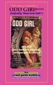 Title: ArtemisSmith's ODD GIRL Restored, Author: Artemis (Baroness Annselm L.N.V. Morpurgo) Smith