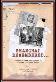 Title: Shanghai Remembered, Author: Berl Falbaum