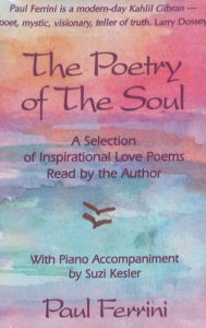 Title: Poetry of the Soul, Author: Paul Ferrini