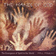 Title: Hands of God, Author: Paul Ferrini