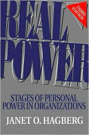 Real Power: Stages of Personal Power in Organizations / Edition 3