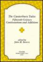 The Canterbury Tales: Fifteenth-Century Continuations and Additions / Edition 1