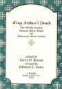 King Arthur's Death: The Middle English Stanzaic Morte Arthur and Alliterative Morte Arthure / Edition 1