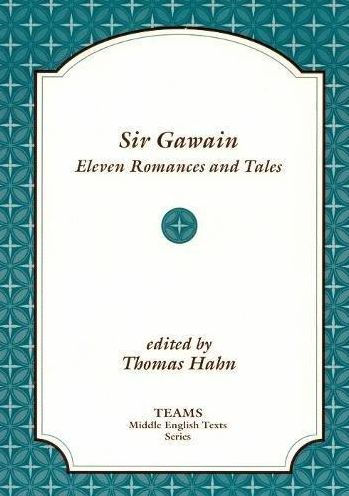 Sir Gawain: Eleven Romances and Tales / Edition 1