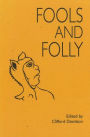 Fools and Folly