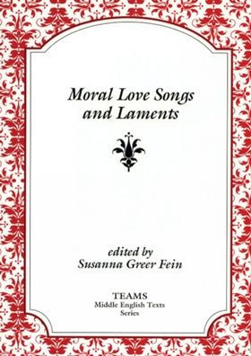 Moral Love Songs and Laments