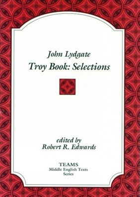 Troy Book: Selections / Edition 1