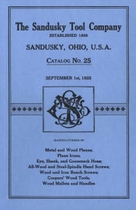 Title: Sandusky Tool Co. 1925 Catalog: Catalog No. 25, September 1st, 1925, Author: Sandusky Tool Company