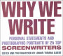 Why We Write: Personal Statements and Photographic Portraits of 25 Top Screenwriters / Edition 1