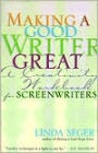 Making a Good Writer Great: A Creativity Workbook for Screenwriters