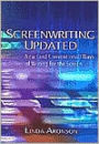 Screenwriting Updated: New (and Conventional) Ways of Writing for the Screen