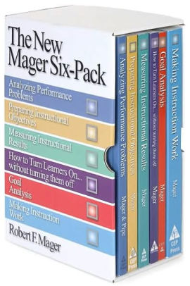 The New Mager Six Pack Edition 1 By Robert F The New Mager Six Pack Edition 1 By Robert F 9781879618152 Paperback Barnes Le