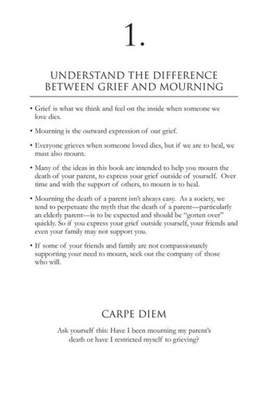 Healing the Adult Child's Grieving Heart: 100 Practical Ideas After Your Parent Dies