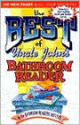 The Best of Uncle John's Bathroom Reader: The Bathroom Reader's Institute