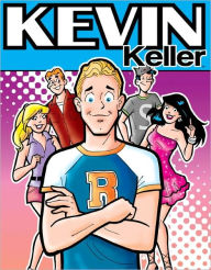 Title: Kevin Keller, Author: Dan Parent