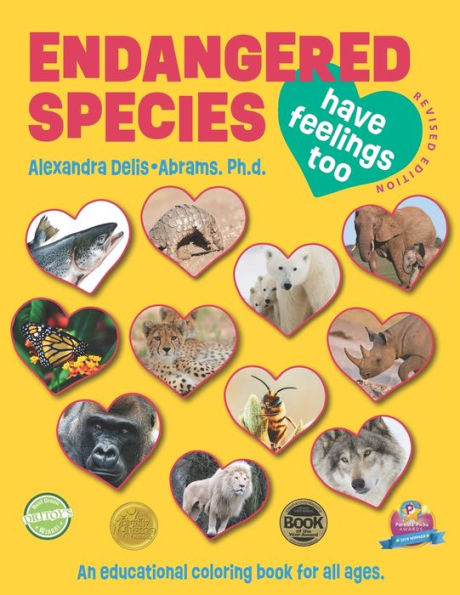 Endangered Species Have Feelings Too: An educational coloring book for children ages 7-12