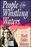 Title: People of the Whistling Waters, Author: Mardi Oakley Medawar