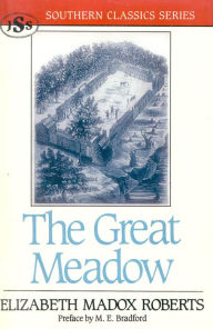 Title: Great Meadow, Author: Elizabeth Madox Roberts